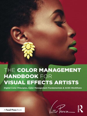 cover image of The Color Management Handbook for Visual Effects Artists